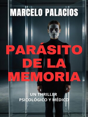 cover image of Parásito de la Memoria